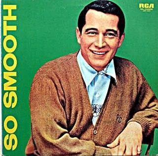 PERRY COMO SO SMOOTH