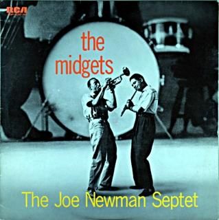 THE MIDGETS THE JOE NEWMAN SEPTET