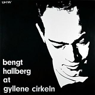 BENGT HALLBERG AT GYLLENE CIRKELN