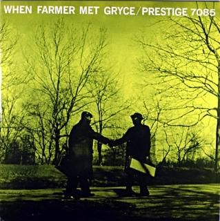 WHEN FARMER MET GRYCE ART FARMER (OJC)