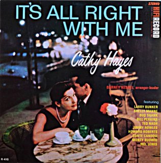 CATHY HAYES ITS ALL RIGHT WITH ME (Fresh sound)