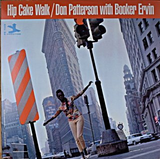 DON PATTERSON HIPCAKE WALK DON PATTERSON WITH BOOKER ERVIN US盤　