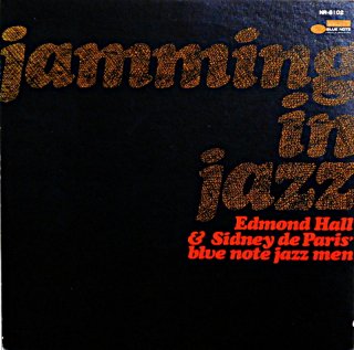 EDMOND HALL JAMMING IN JAZZ