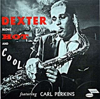 DEXTER GORDON DEXTER BLOWS HOT AND COOL(Fresh sound)