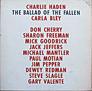 CHARLIE HADEN THE BALLAD OF THE FALLIN CARLA BLEY