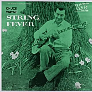 CHUCK WAYNE STRING FEVER