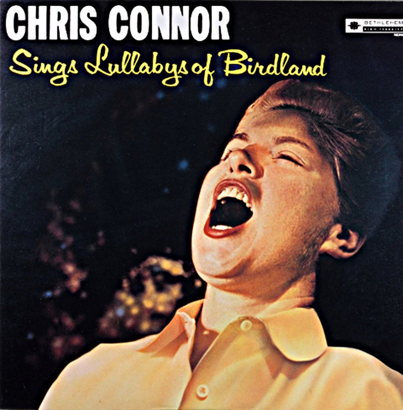 CHRIS CONNOR SINGS LULLABYS OF BIRDLAND - JAZZCAT-RECORD