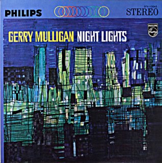 GERRY MULLIGAN NIGHT LIGHTS
