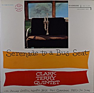 CLARK TERRY SERENADE TO A BUS SEAT