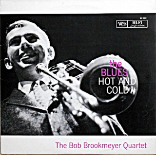BOB BROOKMEYER THE BLUES HOT AND COOL French