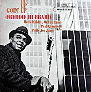 FREDDIE HUBBARD / GOIN UP