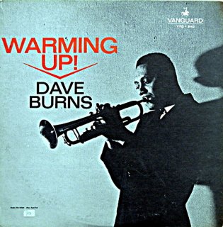 DAVE BURNS WARMING UP! DAVE BURNS Original
