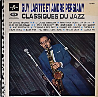 CLASSIQUES DU JAZZ / GUY LAFITTE ET ANDRE PERSIANY French