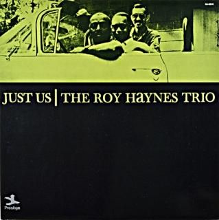 ROY HAYES JUST US THE ROY HAYNES TRIO (Fantasy)