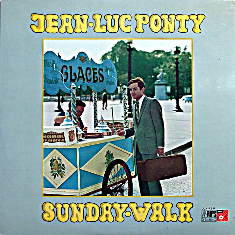 JEAN LUC PONTY I SUNDAY WALK - JAZZCAT-RECORD