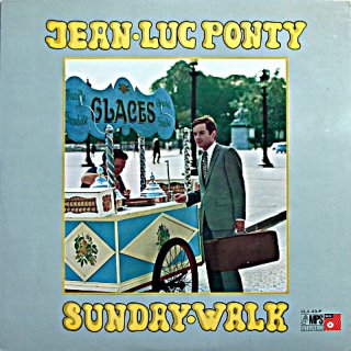 JEAN LUC PONTY I SUNDAY WALK