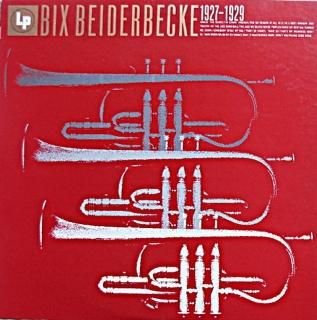 BIX BEIDERBECKE 1927 - 1929