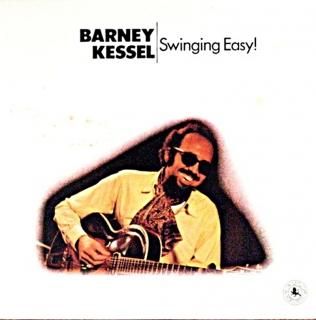 BARNEY KESSEL SWINGING EASY !