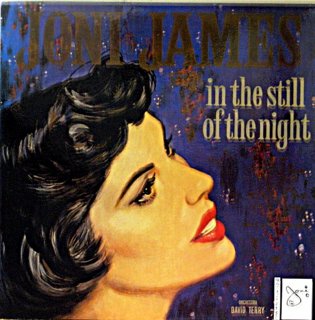 JONI JAMES IN THE STILL OF THE NIGHT
