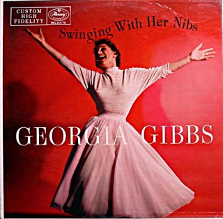GEORGIA GIBBS SWINGIN WITH HER NIBS Original
