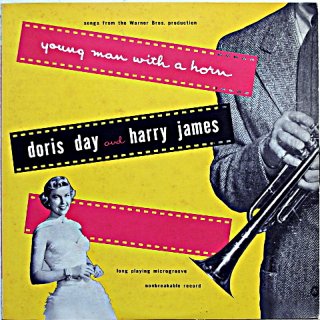 YOUNG MAN WITH A HORN DORIS DAY AND HARRY JAMES