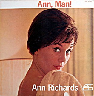 ANN RICHARDS / ANN MAN ! ANN RICHARDS