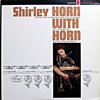 SHIRLEY HORN WITH HORN