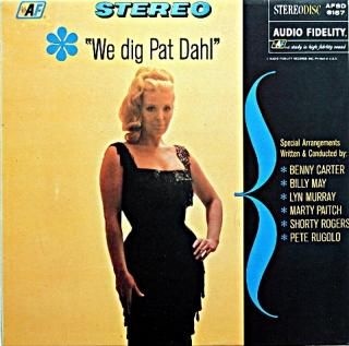 PAT DAHL WE DIG PAT DAHL Us