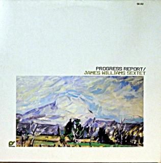 JAMES WILLIAMS / PROGRESS REPORT Us