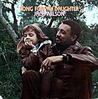 JACK WILSON SONG FOR MY DAUGHTER Original