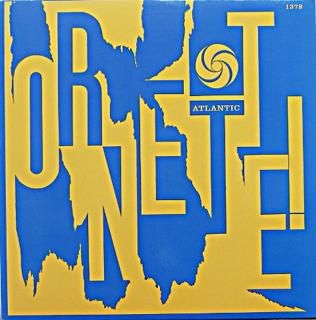 ORNETTE ! THE ORNETTE COLEMAN QUARTET Us