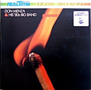 DON MENZA  HIS 80S BIG BAND / BURNIN (Us)