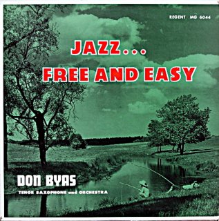 DON BYAS JAZZ-FREE AND EASY Us