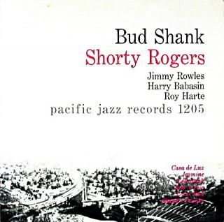 BUD SHANK SHORTY ROGERS
