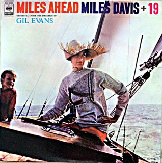 MILES AHEAD MILES DAVIS