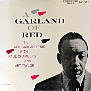 RED GARLAND / GARLAND OF RED