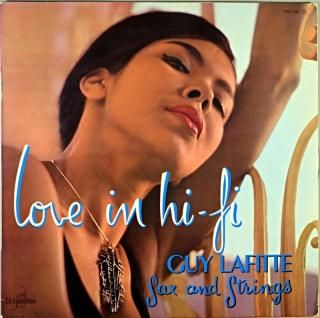 GUY LAFITTE LOVE IN HI-FI French