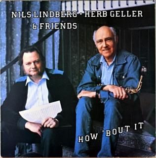 HERB GELLER HOW BOUT IT / W.NILS LINDBERG Swedish