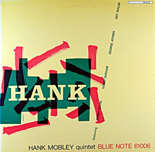 HANK MOBLEY QUINTET FEATURING SONNY CLARK