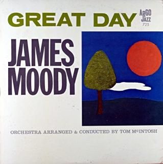 JAMES MOODY GREAT DAY Original