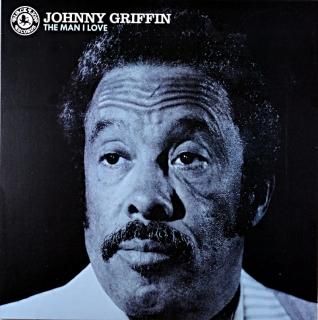 THE MAN I LOVE JOHNNY GRIFFIN Us