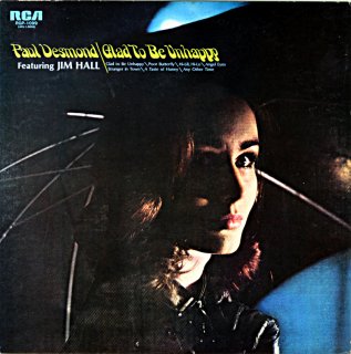 PAUL DESMOND / GLAD TO BE UNHAPPY