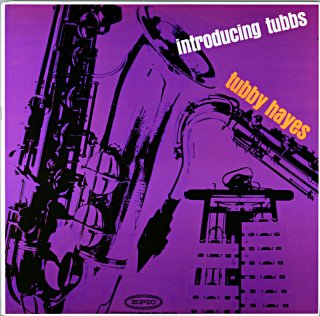INTRODUCING TUBBY HAYES Us盤