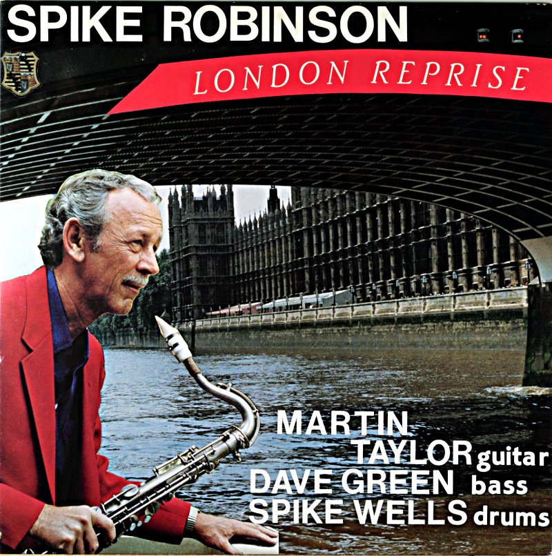 SPIKE ROBINSON LONDON REPRISE Us盤 - JAZZCAT-RECORD