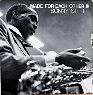 MADE FOR EACH OTHER SONNY STITT Us