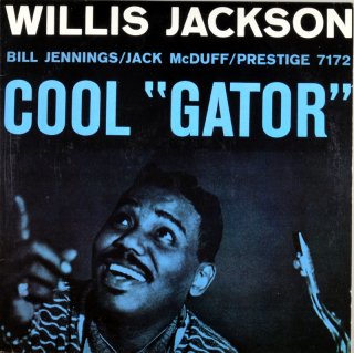 COOL ”GATOR” WILLIS JACKSON (OJC盤)