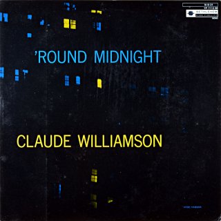 CLAUDE WILLIAMSON ROUND MIDNIGHT