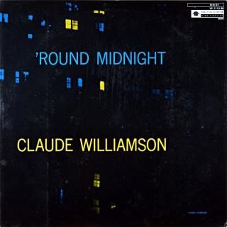 CLAUDE WILLIAMSON ROUND MIDNIGHT