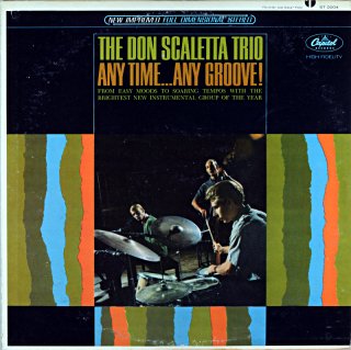 THE DON SCALETTA TRIO ANY TIME ANY GROOVE! Original盤