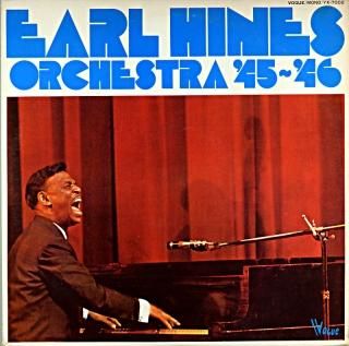 EARL HINES ORCHESTRA 45-46